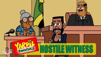 Hostile Witness | Jamaican Animated Comedy