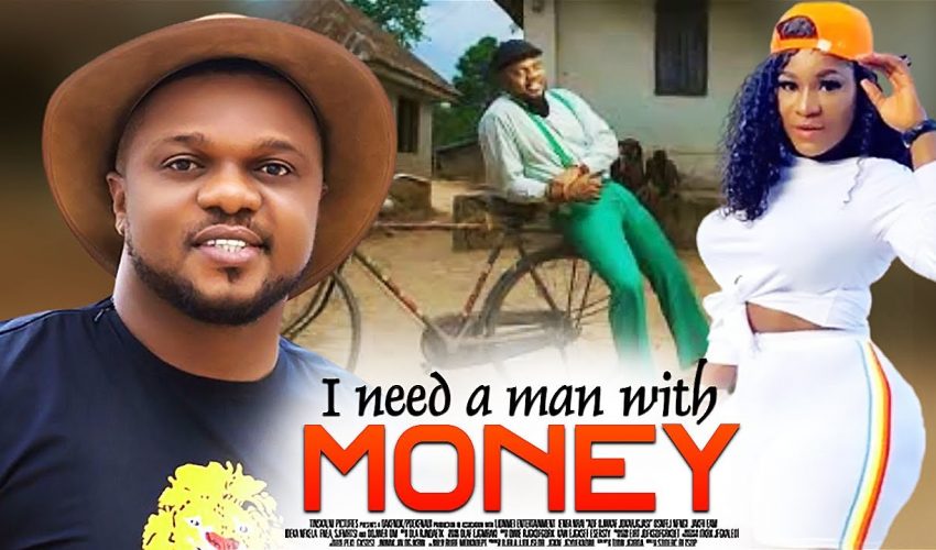 I NEED A MAN WITH MONEY Starring: Destiny Etiko, Ken Erics….@African Movies Nigerian Movies