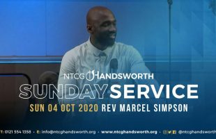 Sun 4th October 2020 | Rev Marcel Simpson | NTCG Handsworth (A pre-recorded service)