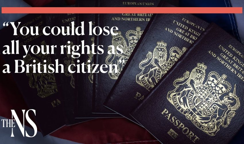 British citizenship of six million people could be threatened by Home Office plans