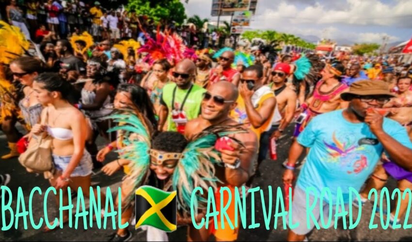 BACCHANAL JAMAICA Carnival Road 2022