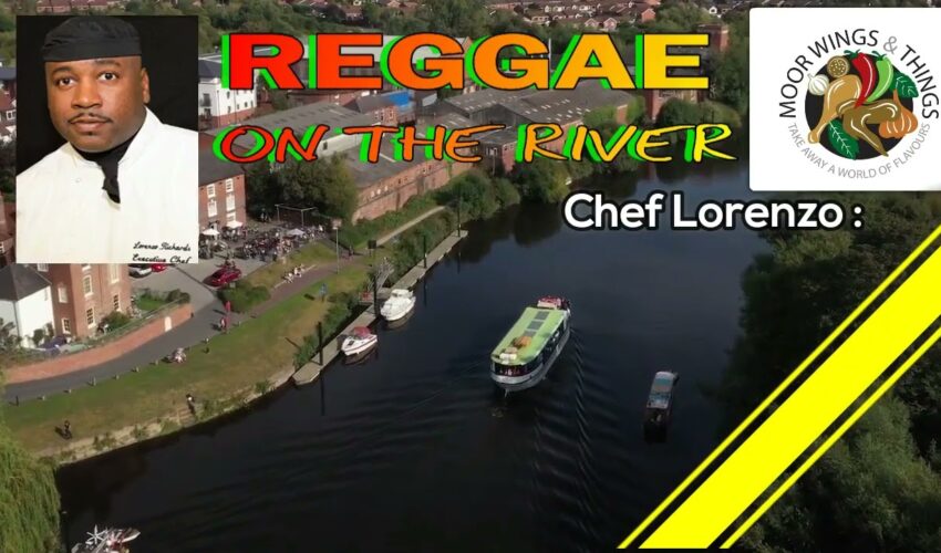 Reggae On The River with Celebrity Chef Lorenzo