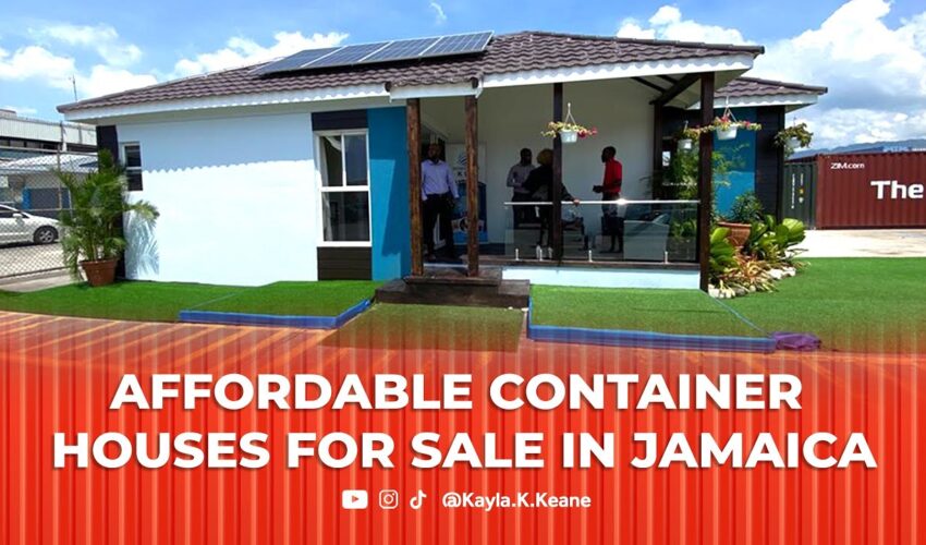 Container Homes for sale in Jamaica| 8.5 million| Kingston Logistics Center| Kayla.K.Keane