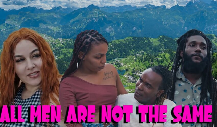 ALL MEN ARE NOT THE SAME JAMAICAN MOVIE
