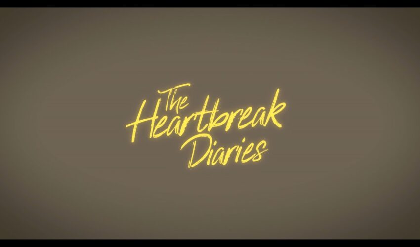 The Heartbreak Diaries – Short Film 2023