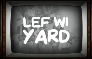 Macka B – Lef Wi Yard (LYRICS VIDEO)
